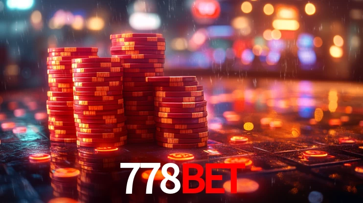 Explore as vantagens do 778BET: serviço profissional e confiabilidade
